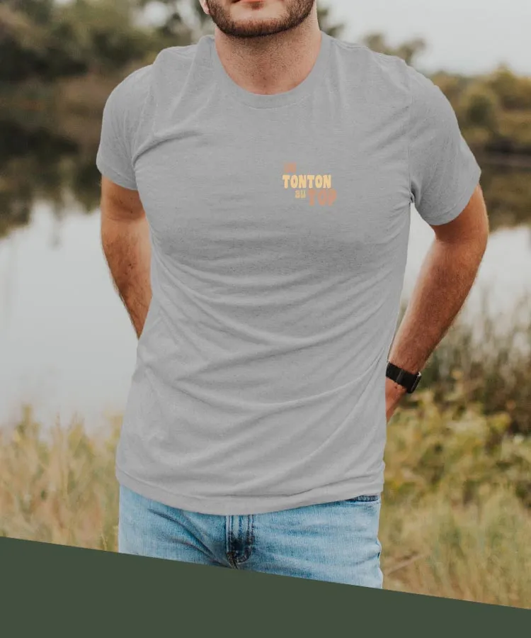T-Shirt Un Tonton au top Pour homme